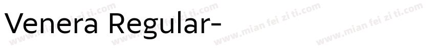 Venera Regular字体转换